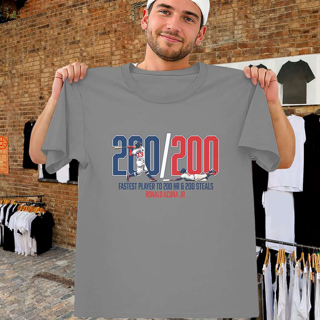 Ronald Acuna Jr 200 200 Shirt Atlanta Baseball History Tee Atlanta Braves Merch Fans Gifts Ronald Acuna Jr 200 200 Shirt Atlanta Baseball History Tee Atlanta Braves Merch Fans Gifts