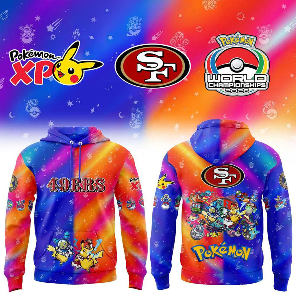 San Francisco 49ers X Pokemon World Championships 2026 Hoodie SF 49ers Merch Gift For Brothers