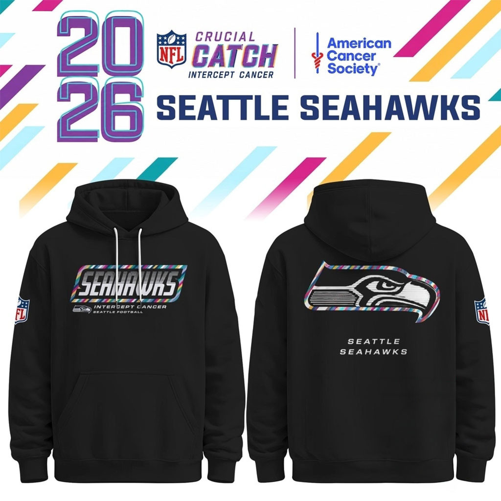 Seattle Seahawks NFL Crucial Catch 2026 Black Hoodie Seattle Seahawks Merch Gift For Fans
