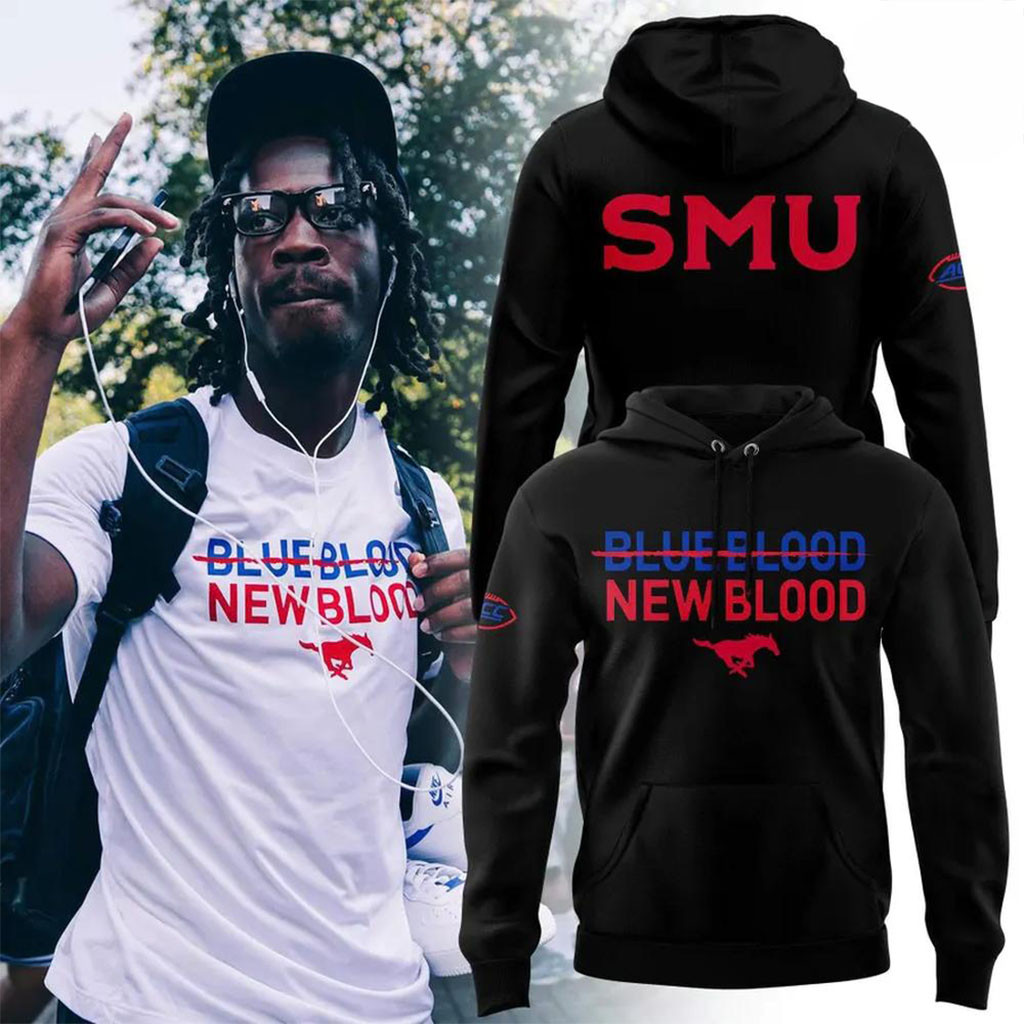 SMU Mustangs Football Blue Blood New Blood Hoodie SMU Mustangs Merch Husband Gifts
