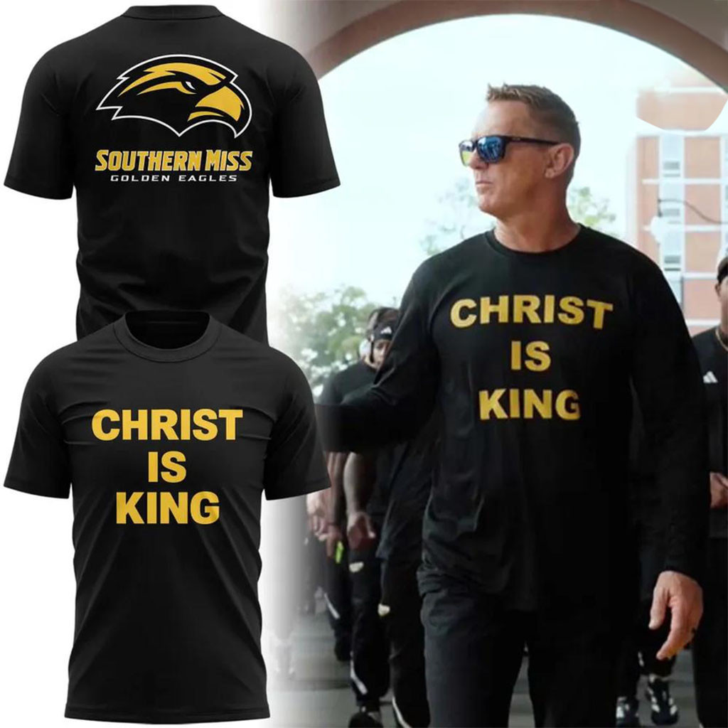 Southern Miss Golden Eagles Christ Is King 2026 Black T-Shirt Golden Eagles Merch Fan Gear