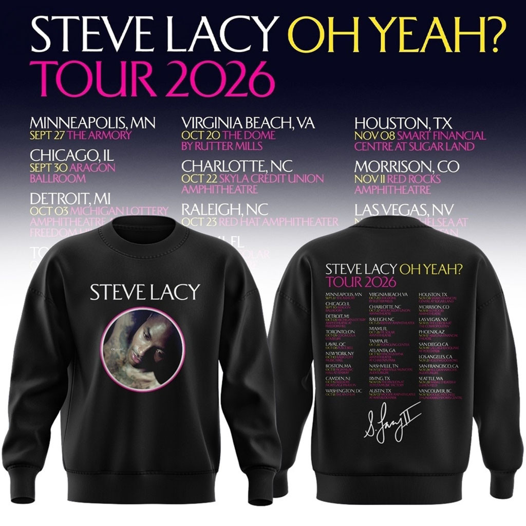 Steve Lacy Oh Yeah Tour 2026 Graphic Signature Schedule Sweatshirt Steve Lacy Merchandise Steve Lacy Oh Yeah Tour 2026 Graphic Signature Schedule Sweatshirt Steve Lacy Merchandise