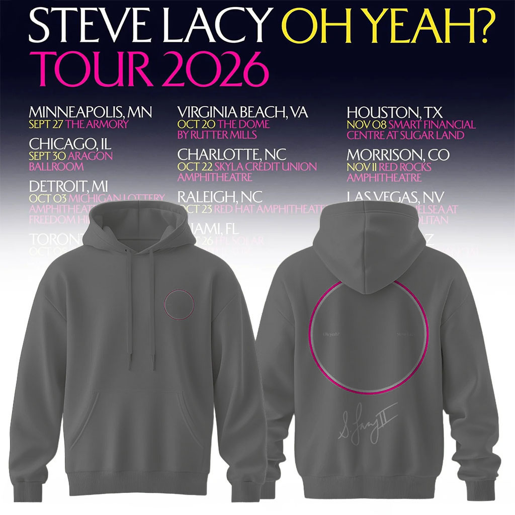 Steve Lacy Oh Yeah Tour 2026 Signature Hoodie Steve Lacy Merch Birthday Present For BFF Steve Lacy Oh Yeah Tour 2026 Signature Hoodie Steve Lacy Merch Birthday Present For BFF