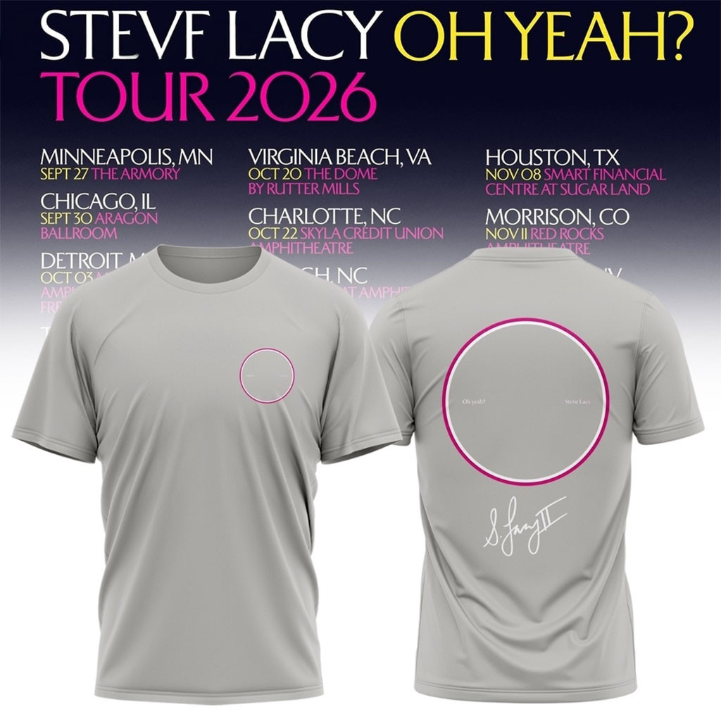 Steve Lacy Oh Yeah Tour 2026 Signature Shirt Steve Lacy Merch Birthday Gift For Her