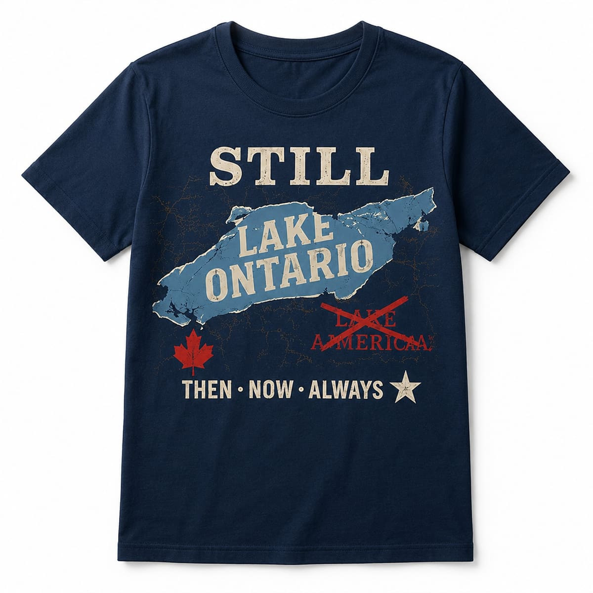 Still Lake Ontario Then Now Always Shirt