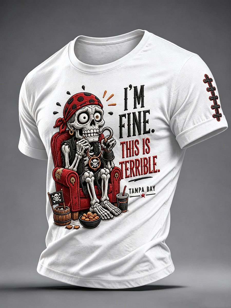 Tampa Bay Buccaneers Merch I'm Fine This Is Terrible Tampa Bay Football T-Shirt Game Day Gear