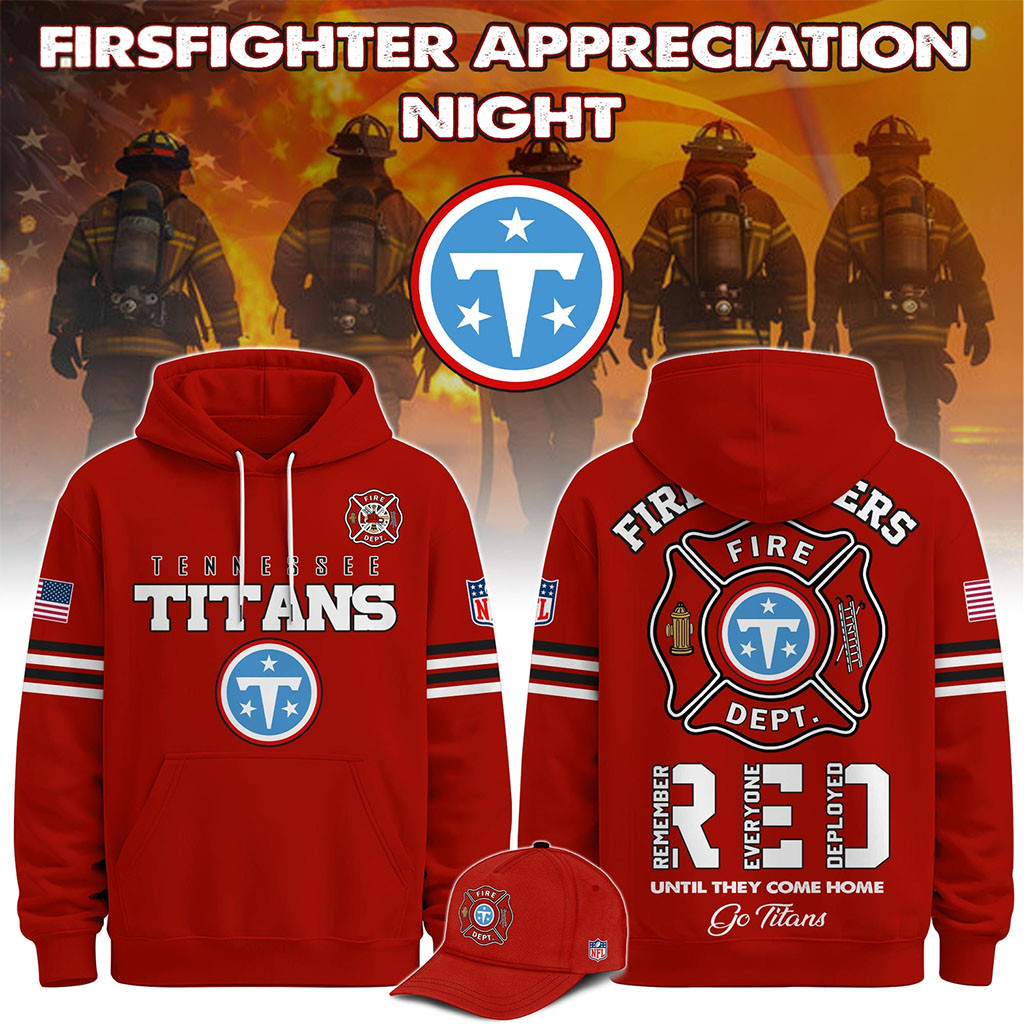 Tennessee Titans Firefighter Appreciation Night 2026 Hoodie Tennessee Titans Merch Gift For Fan