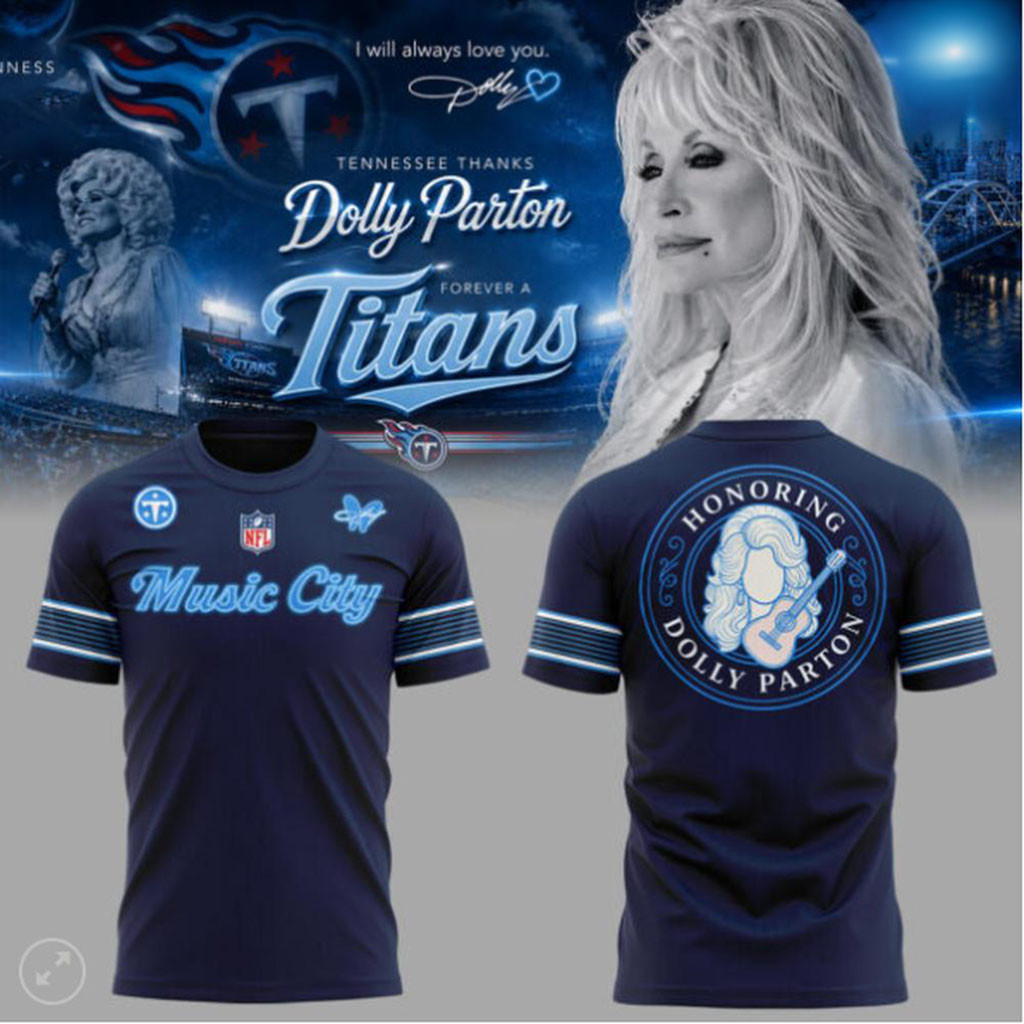 Tennessee Titans X Dolly Parton Music City T-Shirt Tennessee Titans Merch Football Fan Gifts