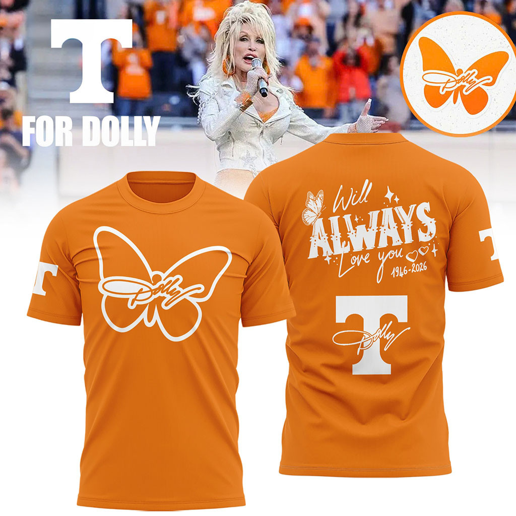 Tennessee Volunteers x Dolly Parton Signed Shirt Merch Will Always Love You Dolly Parton Merch Tennessee Volunteers x Dolly Parton Signed Shirt Merch Will Always Love You Dolly Parton Merch