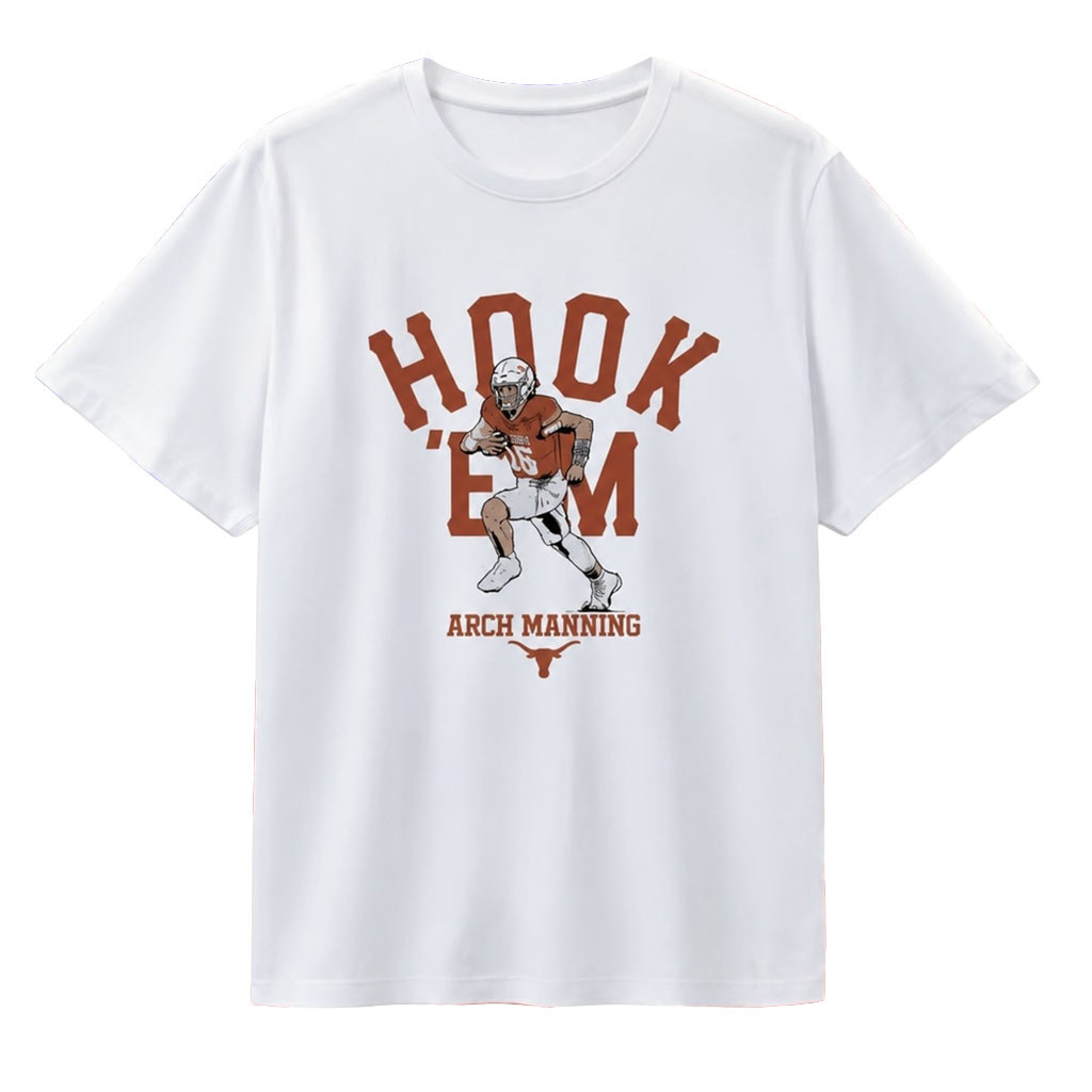 Texas Longhorns Arch Manning Hook Em T-Shirt Longhorns Merch Gifts For Fans