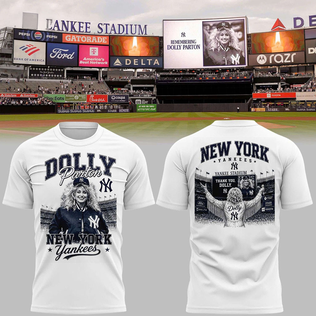 Thank You Dolly New York Yankees T-Shirt Thank You For The Memorial Dolly Parton Merch
