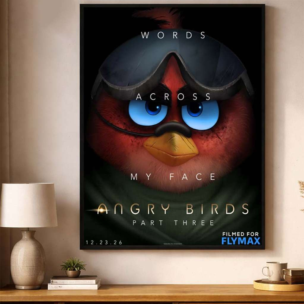 The Angry Birds Movie 3 On December 23 2026 Inspire Dune Part 3 Words Across My Face Poster