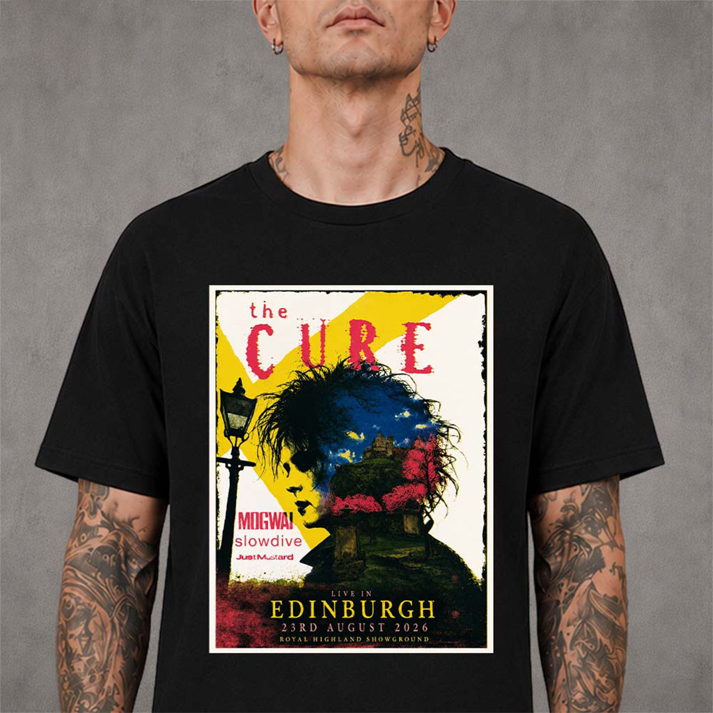 The Cure Edinburgh UK 2026 T-Shirt The Cure Merch Rock Lovers Gifts For BFF