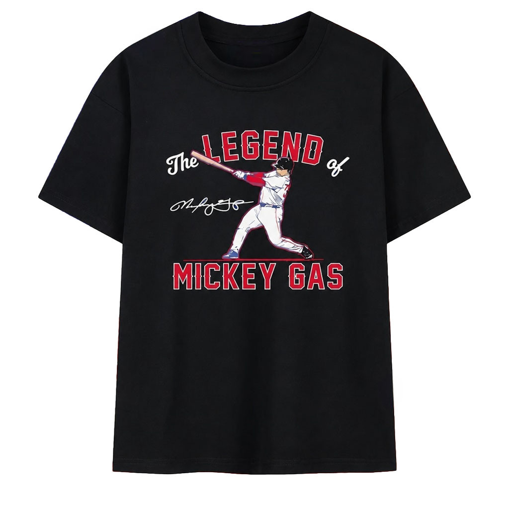 The Legend Of Mickey Gas Signature Baseball Player T-Shirt Boston Red Sox Merch Fan Gifts