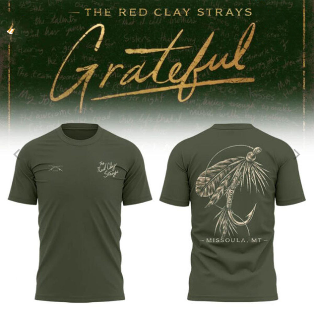 The Red Clay Strays The Grateful Tour Missoula MT T-Shirt The Red Clay Strays Merch Gift Ideas