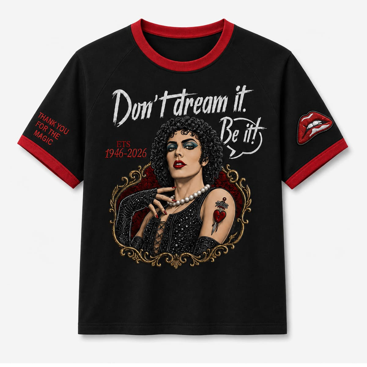 Tim Curry Don't Dream It Be It Thank You For The Magic Shirt Tim Curry Don't Dream It Be It Thank You For The Magic Shirt