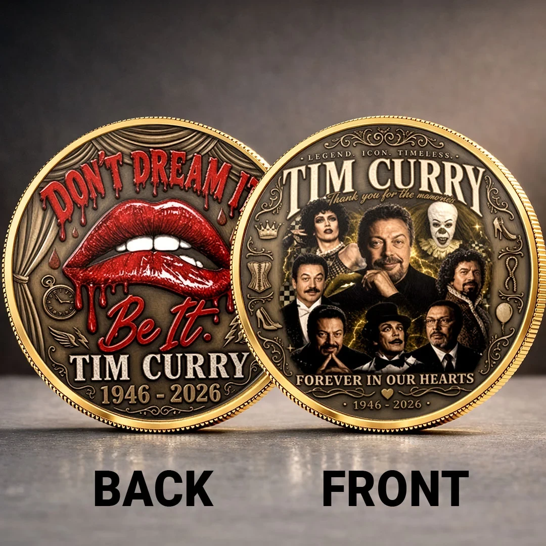 Tim Curry In Memory Of 1946-2026 Commemorative Coin Don't Dream It Be It Tim Curry Merch