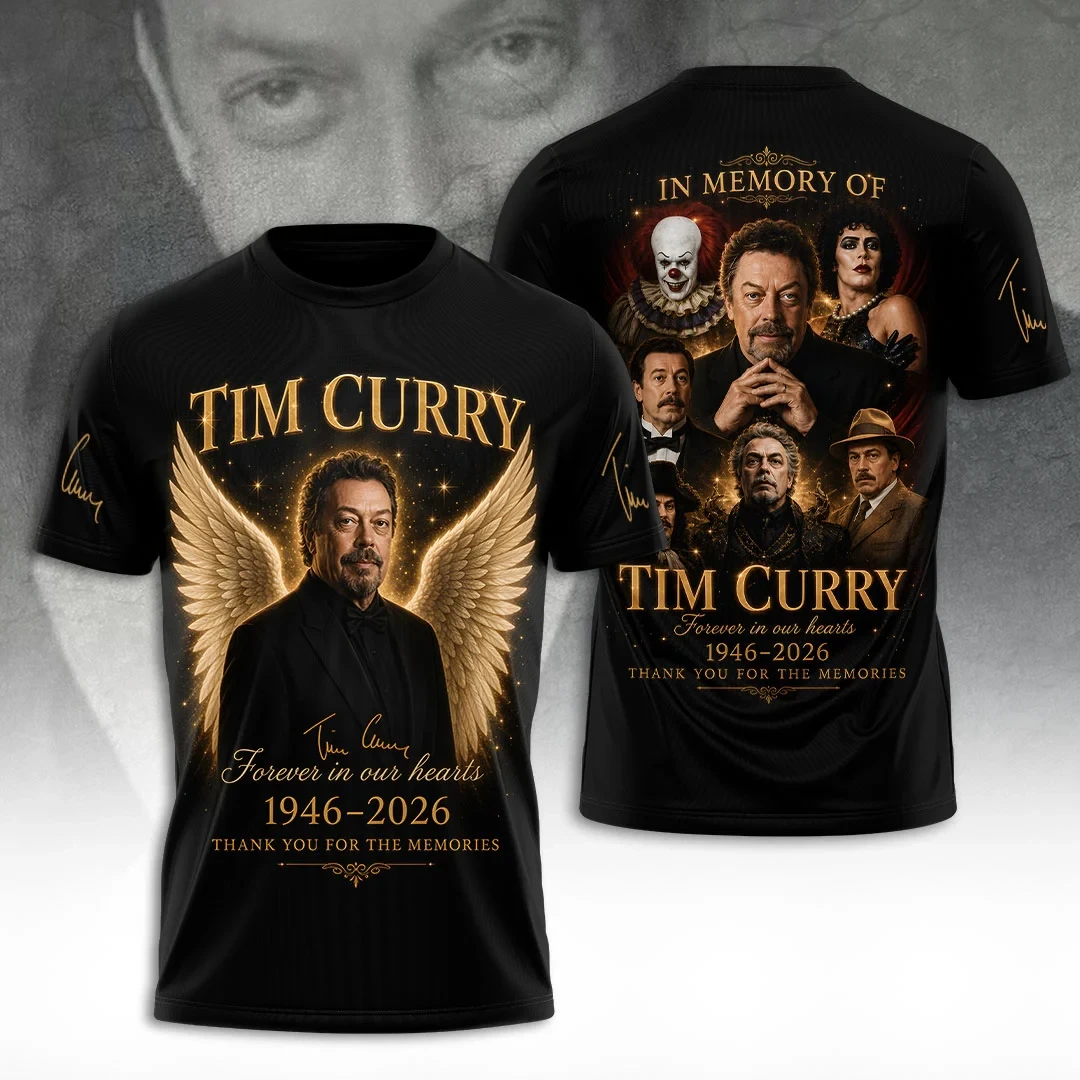 Tim Curry Memorial T-Shirt 1946-2026 Forever In Our Hearts Tim Curry Tribute Shirt Gifts For Fans