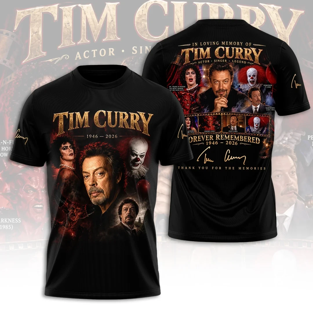 Tim Curry Tribute Shirt Forever In Our Hearts Memorial T-Shirt Gifts For Tim Curry Fans