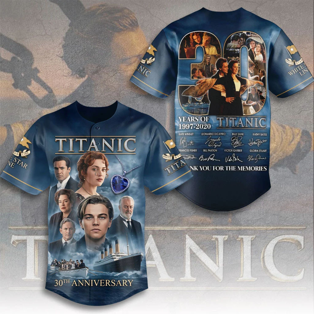 Titanic 30th Anniversary Baseball Jersey Titanic Merch Thank You For The Memories Signed