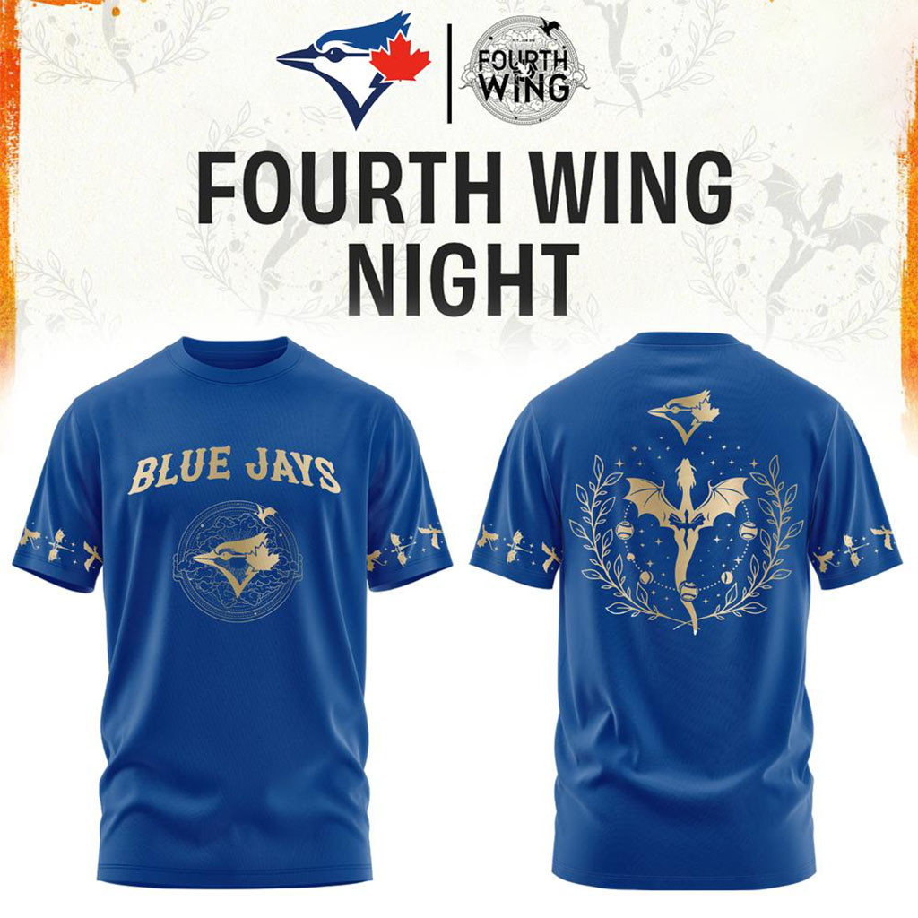 Toronto Blue Jays x Fourth Wing Night T-Shirt Jays Merch Gifts For Baseball Fans
