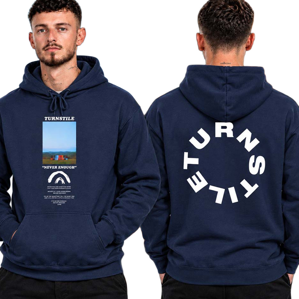 Turnstile Merch The Never Enough Tour 2026 Never Enough Stage Hoodie Music Gifts For Him
