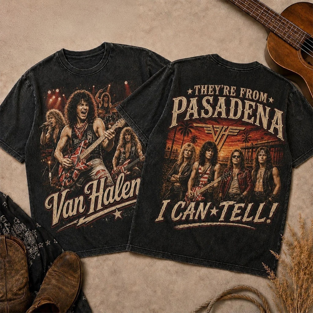 Van Halen Retro Tour Photo T-Shirt They're From Pasadena Shirt Van Halen Merch Fan Gifts