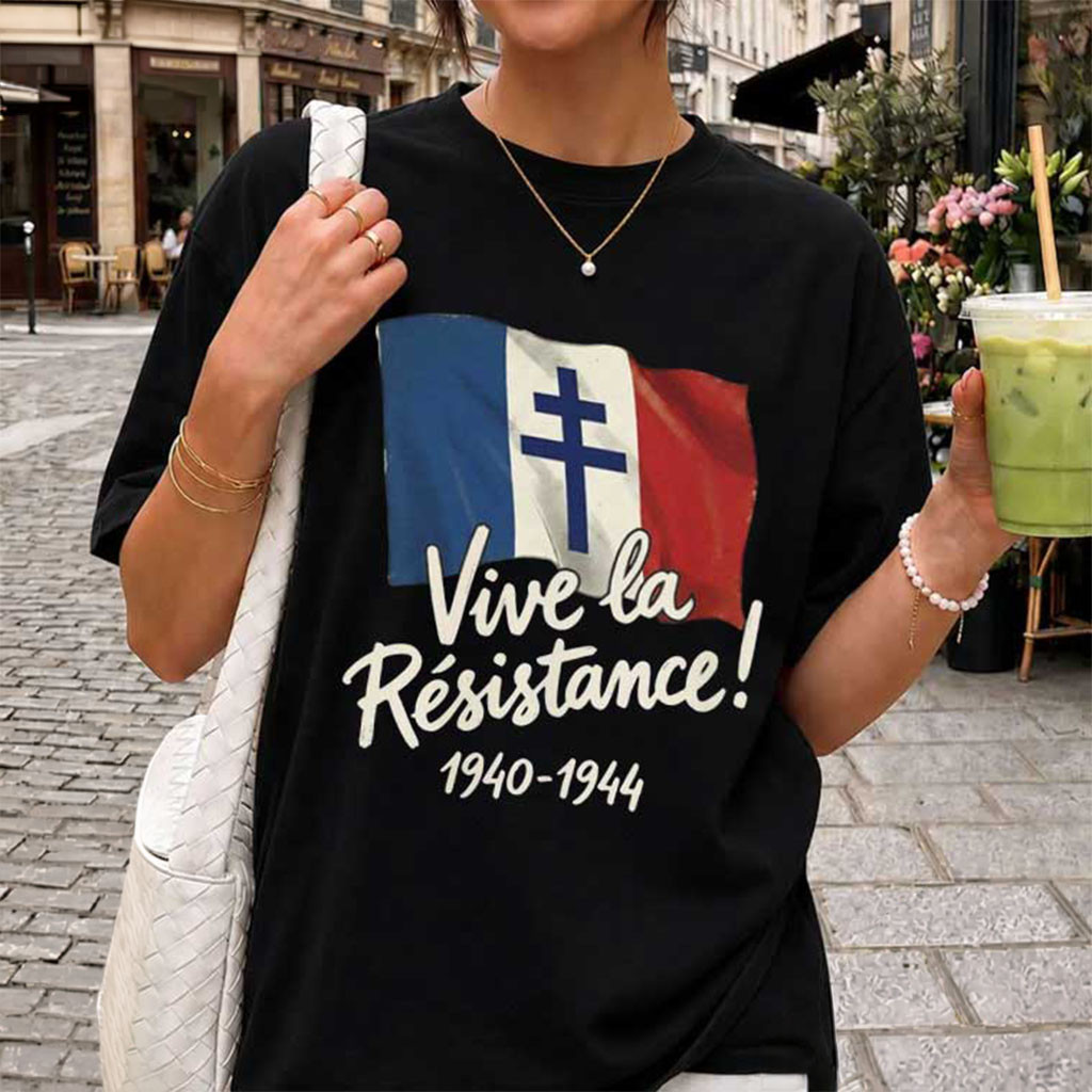Vive La Resistance French Flag 1940-1944 T-Shirt WWII French Resistance Graphic Tee Gifts Vive La Resistance French Flag 1940-1944 T-Shirt WWII French Resistance Graphic Tee Gifts