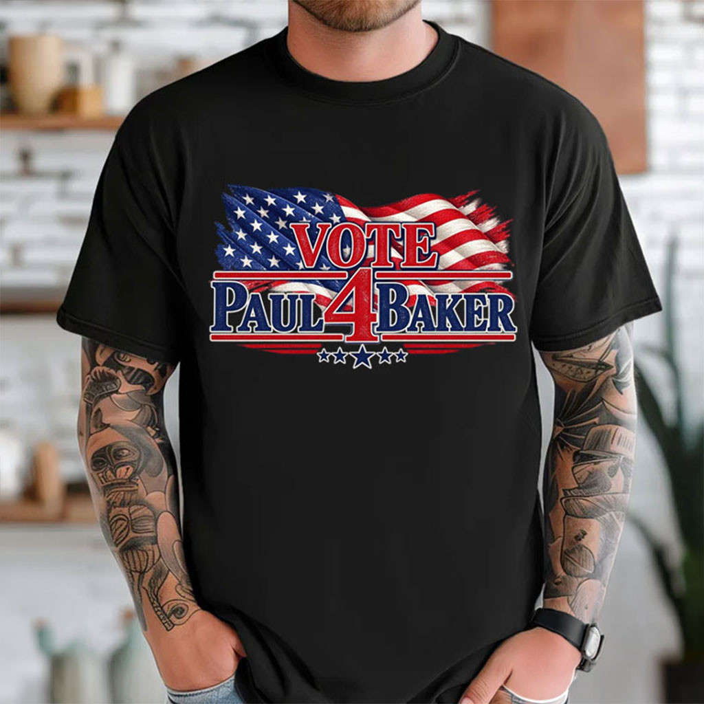 Vote Paul 4 Baker American Flag Shirt Political Campaign T-Shirt Gifts For Fans
