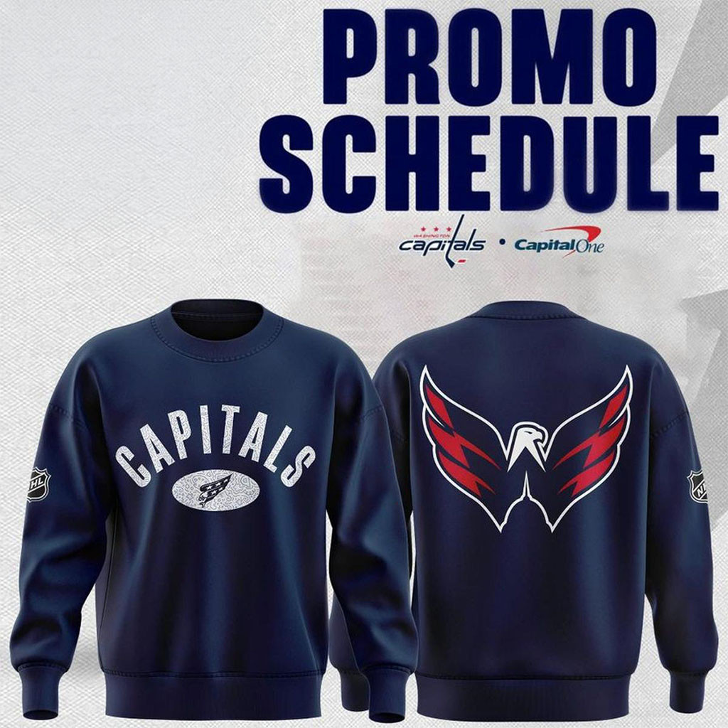 Washington Capitals Hockey Promo Schedule 2026 Navy Sweatshirt Capitals Merch Hockey Fan Gifts