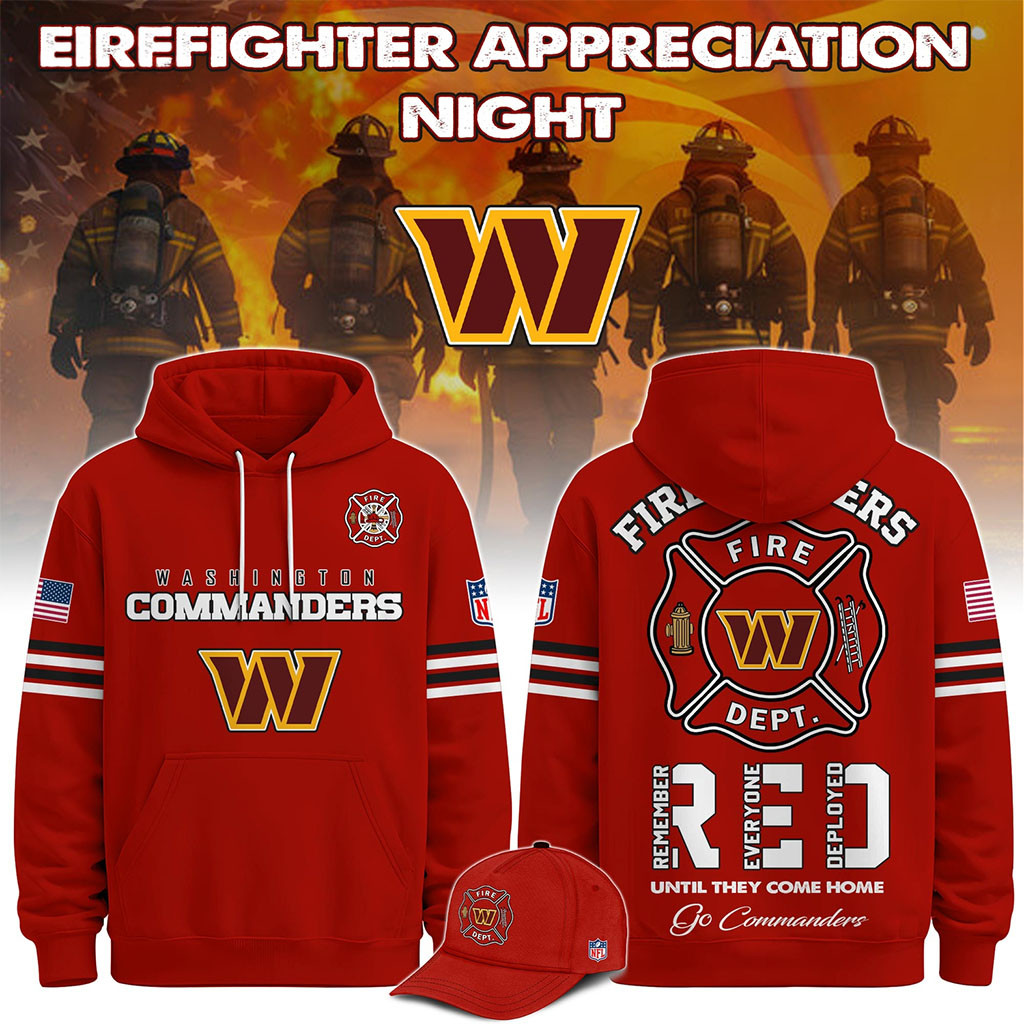 Washington Commanders Firefighter Appreciation Night 2026 Hoodie Commanders Merch Fan Gifts