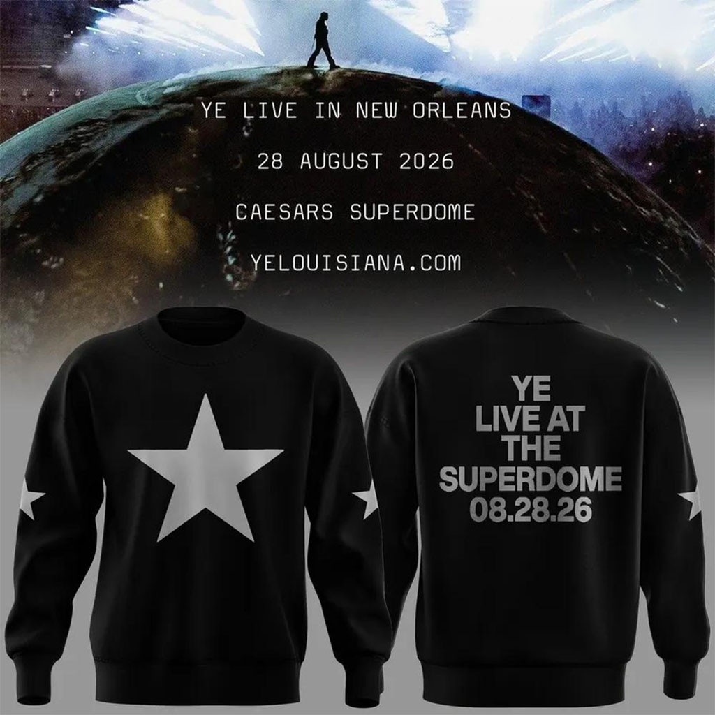 Ye Live At The Superdome Tour 2026 Graphic Sweatshirt Black Kanye West Merch Music Lovers Gifts Ye Live At The Superdome Tour 2026 Graphic Sweatshirt Black Kanye West Merch Music Lovers Gifts