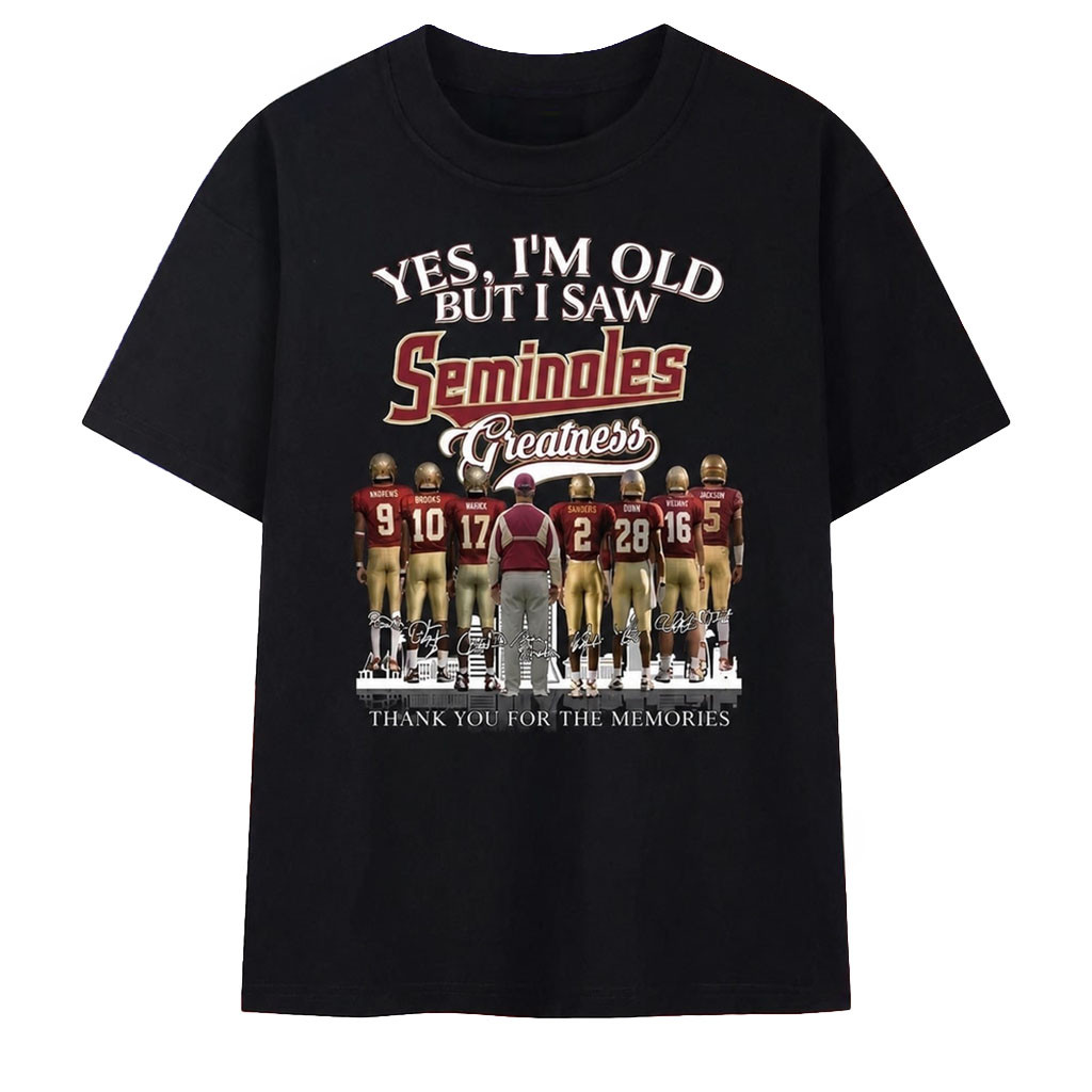 Yes I'm Old But I Saw Seminoles Greatness Signatures T-Shirt Florida State Seminoles Merch Yes I'm Old But I Saw Seminoles Greatness Signatures T-Shirt Florida State Seminoles Merch